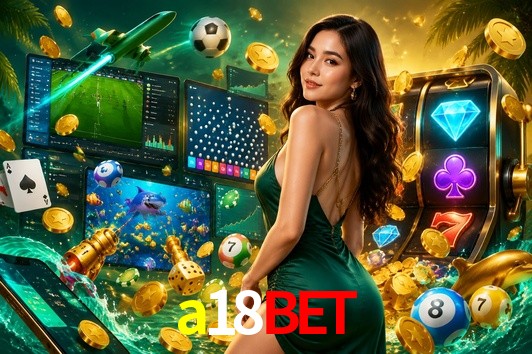 Welcome Bonus a18bet